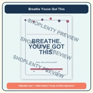 Breathe Youve Got This Printable Wall Art Bundle watermarked product preview 1