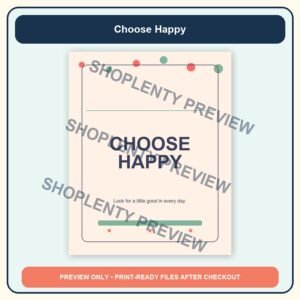 Choose Happy Printable Wall Art Bundle watermarked product preview 1