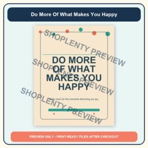 Do More Of What Makes You Happy Printable Wall Art Bundle watermarked product preview 1