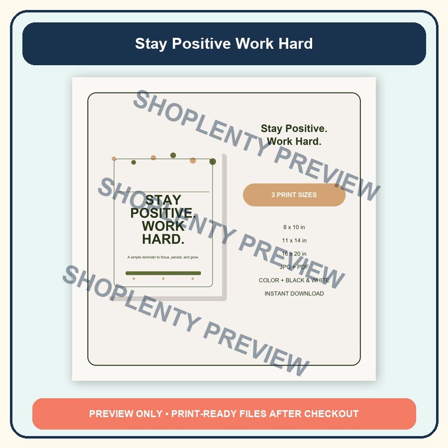 Stay Positive Work Hard Printable Wall Art Bundle watermarked product preview 2