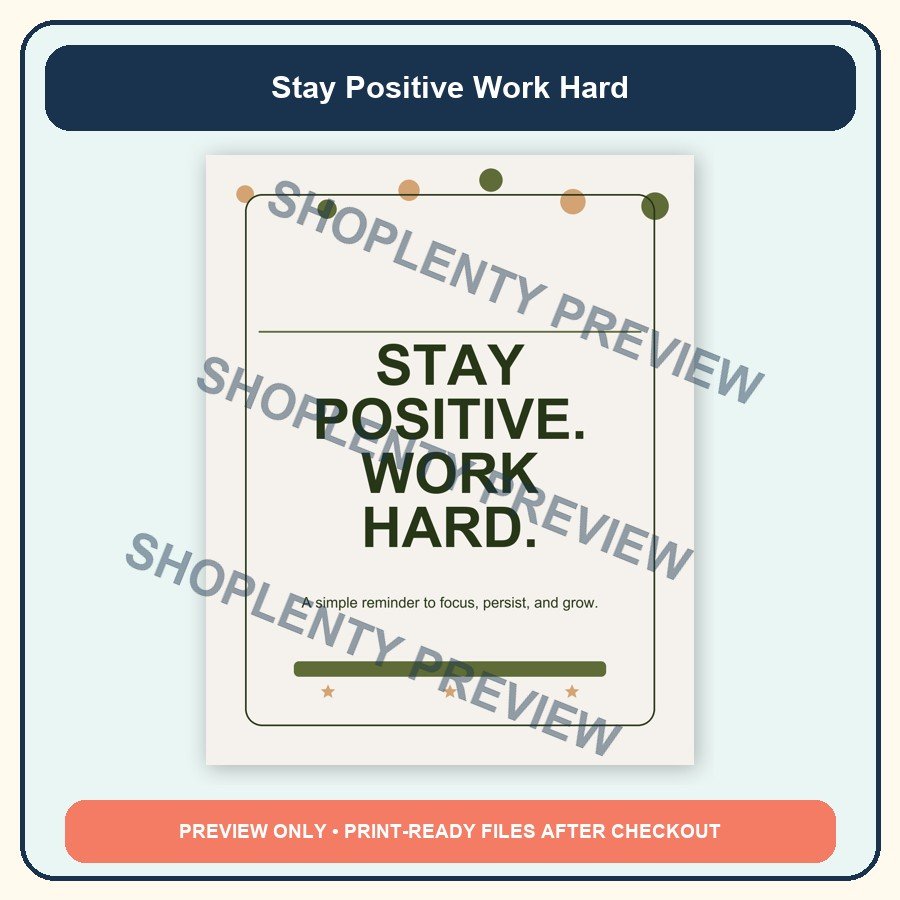 Stay Positive Work Hard Printable Wall Art Bundle watermarked product preview 1
