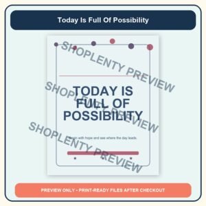 Today Is Full Of Possibility Printable Wall Art Bundle watermarked product preview 1