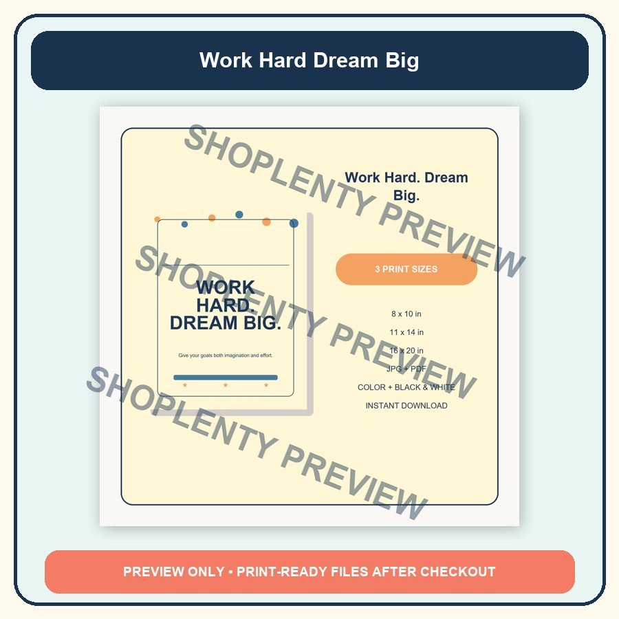 Work Hard Dream Big Printable Wall Art Bundle watermarked product preview 2