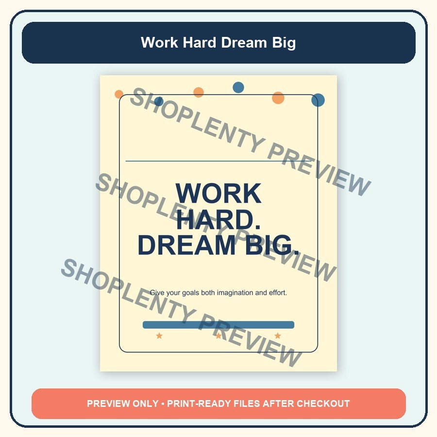 Work Hard Dream Big Printable Wall Art Bundle watermarked product preview 1