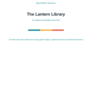 The Lantern Library Cozy Fantasy Short Story